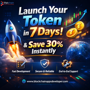Launch Your Token in 7 Days & Save 30% Instantly with BlockchainAppsDe